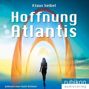 Hoffnung Atlantis - Die erste Menschheit 6