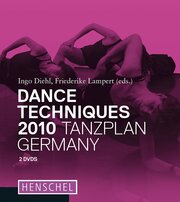 Dance Techniques 2010 - Tanzplan Germany