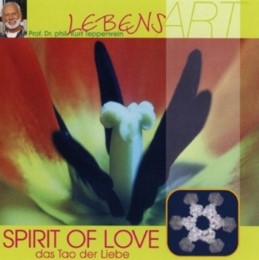 Spirit of Love - das Tao der Liebe