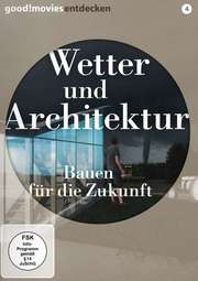 Wetter und Architektur - Bauen für die Zukunft