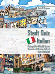 Stadt Quiz Italien - Buchspiel für 2 bis 20 Spieler, Wer erkennt Florenz, Mailand, Rom & Venedig?