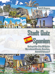 Stadt Quiz Spanien - Buchspiel für 2 bis 20 Spieler, Wer erkennt Alicante, Barcelona, Madrid & Valencia?