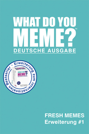 What Do You Meme? - Fresh Memes 1