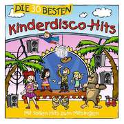 Die 30 besten Kinderdisco-Hits - Cover