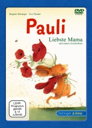 Pauli - Liebste Mama und andere Geschichten