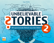 Unbelievable Stories 2
