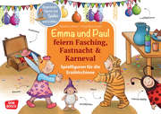 Emma und Paul feiern Fasching, Fastnacht & Karneval