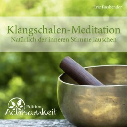Klangschalen-Meditation