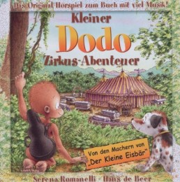 Kleiner Dodo: Zirkus-Abenteuer