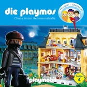 Die Playmos - Das Original Playmobil Hörspiel, Folge 4: Chaos in der Herrmannstrasse - Cover