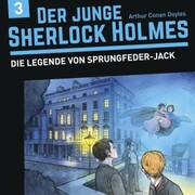 Der junge Sherlock Holmes, Folge 3: Die Legende von Sprungfeder-Jack