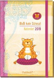 Om-Katze: Bloss kein Stress! Buchkalender 2019