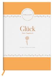 Glück - Mein Tagebuch - Cover