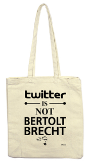 Stofftasche 'Twitter is not Bertolt Brecht'