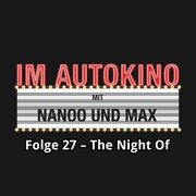 Im Autokino, Folge 27: The Night Of