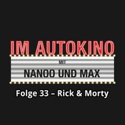 Im Autokino, Folge 33: Rick & Morty - Cover