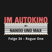 Im Autokino, Folge 34: Rogue One - Cover