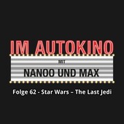 Im Autokino, Folge 62: Star Wars - The Last Jedi - Cover