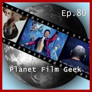 Planet Film Geek, PFG Episode 80: The Greatest Showman, The Killing of a Sacred Deer, Score