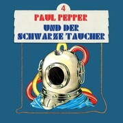 Paul Pepper und der schwarze Taucher - Cover