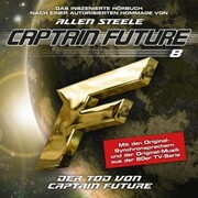 Der Tod von Captain Future (Hommage von Allen Steele) - Cover