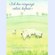 Grußkarten 'Ich bin vergnügt, erlöst, befreit' mit Texten von Hanns Diester Hüsch
