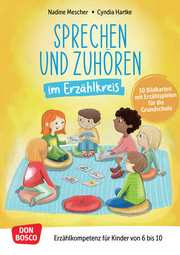 Sprechen und Zuhören im Erzählkreis. 30 Bildkarten mit Erzählspielen für die Grundschule - Cover