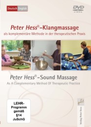 Peter Hess-Klangmassage als komplementäre Methode in der therapeutischen Praxis