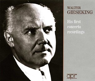 Walter Gieseking - His first concerto recordings