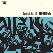 Spiritual Jazz 16: Riverside etc. - Cover