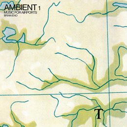 Ambient1/Music For Airports-Remaster 2004