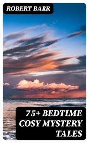 75+ Bedtime Cosy Mystery Tales