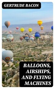 Balloons, Airships, and Flying Machines - Cover
