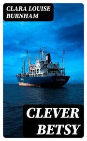 Clever Betsy - Cover