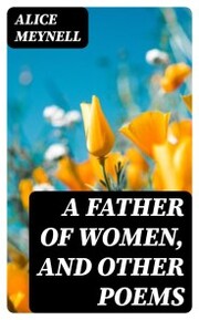 A Father of Women, and Other Poems - Cover