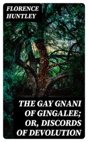 The Gay Gnani of Gingalee; or, Discords of Devolution - Cover