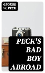 Peck's Bad Boy Abroad - Cover