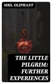 The Little Pilgrim: Further Experiences - Cover