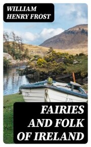Fairies and Folk of Ireland - Cover