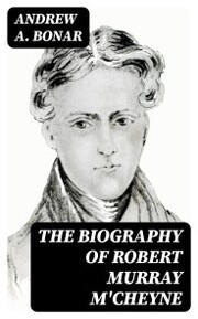 The Biography of Robert Murray M'Cheyne - Cover