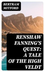 Renshaw Fanning's Quest: A Tale of the High Veldt - Cover