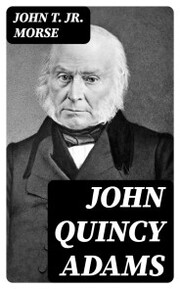 John Quincy Adams - Cover
