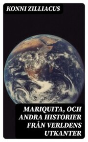 Mariquita, och andra historier från verldens utkanter