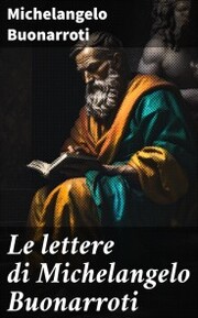 Le lettere di Michelangelo Buonarroti - Cover