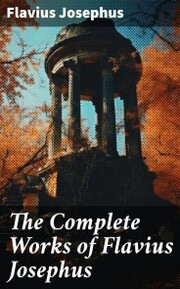 The Complete Works of Flavius Josephus - Cover