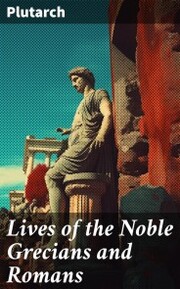 Lives of the Noble Grecians and Romans - Cover