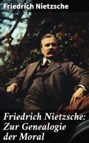 Friedrich Nietzsche: Zur Genealogie der Moral - Cover