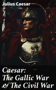 Caesar: The Gallic War & The Civil War - Cover