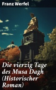 Die vierzig Tage des Musa Dagh (Historischer Roman) - Cover