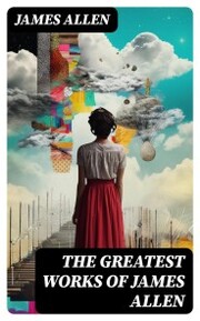 The Greatest Works of James Allen - Cover